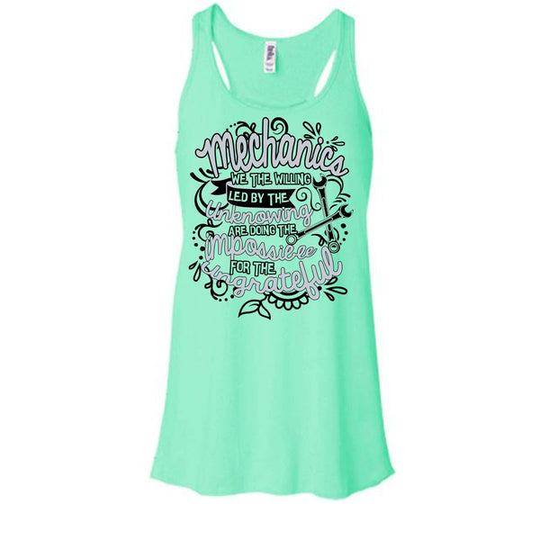 Mechanic We The Willing T Shirt, Gift For Mechanic Tank Top