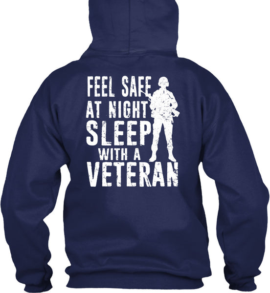 Feel Safe At Night Sleep With A Veteran T Shirt, I Love Veteran T Shirt