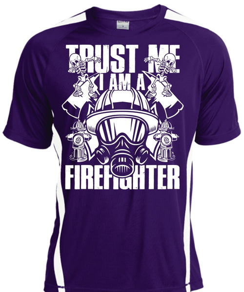 Trust Me I Am A Firefighter T Shirt, Being A Firefighter T Shirt, Cool Shirt