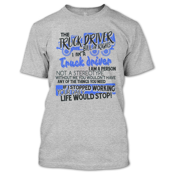 The Truck Driver T Shirt, Gift For Trucker T Shirt