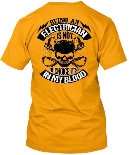 Being An Electrician T Shirt, I Love Electrician T Shirt
