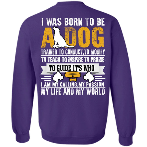 My Life And My World T Shirt, I Love My Dog Sweatshirt
