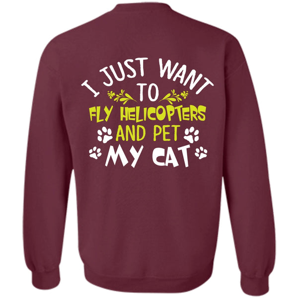 Pet My Cat T Shirt, My Job Sweatshirt