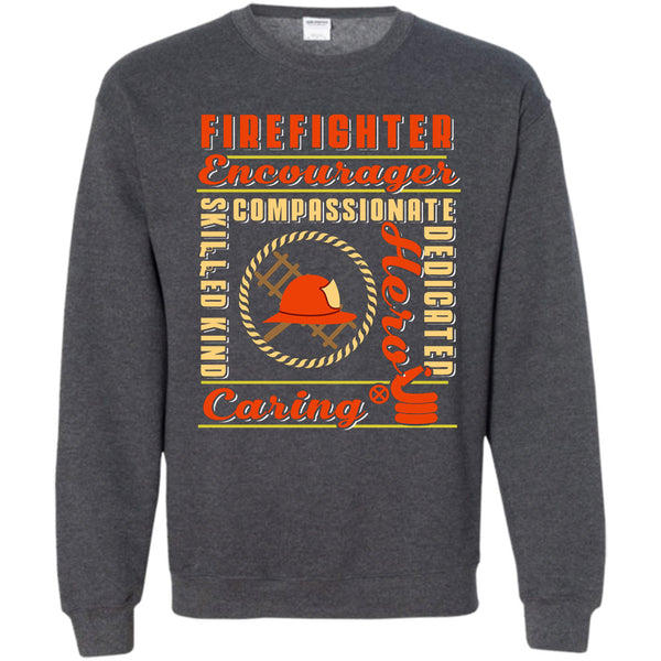 Skilled Kind Compassionate Dedicate T Shirt, I Am A Coolest Firefighter Sweatshirt