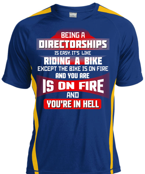 Being A Directorships Is Easy T Shirt, It's Like Riding A Bike T Shirt, Cool Shirt