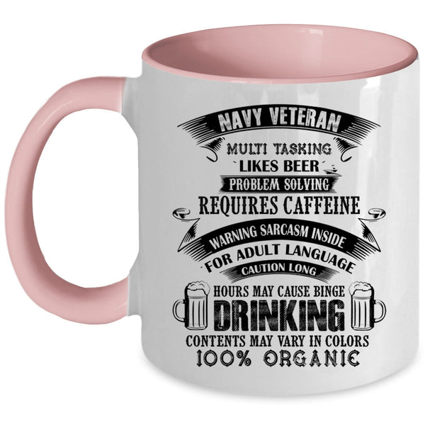 Funny Gift For Navy Veteran Coffee Mug, Navy Veteran Accent Mug