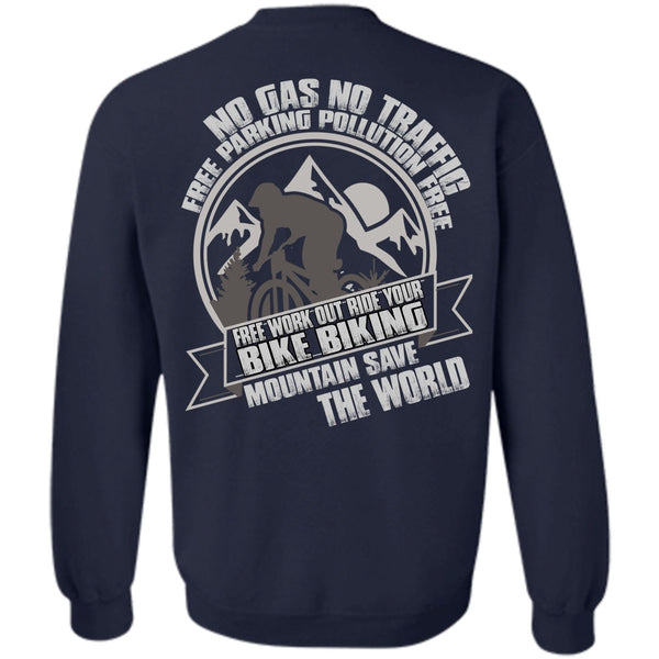 Mountain Save The World T Shirt, I Love Biker Sweatshirt