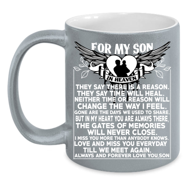 For My Son In Heaven Coffee Mug, I Love My Son Coffee Cup