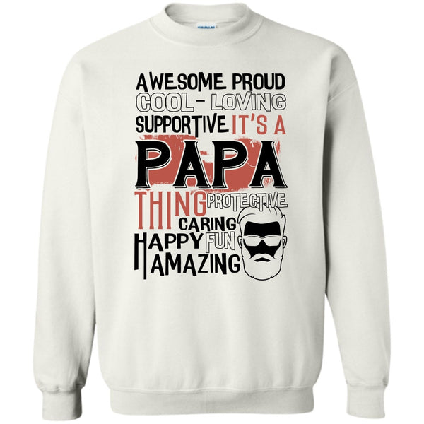 Coolest Papa Ever T Shirt, Awesome Proud Sweatshirt