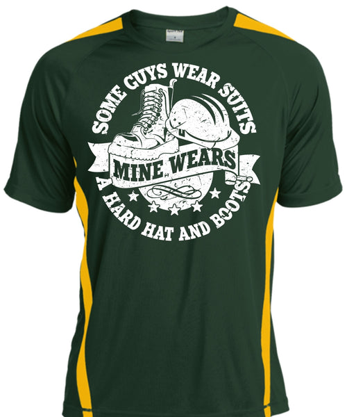 Some Guy Wear Suits T Shirt, Mine Wears A Hard Hat And Boots T Shirt, Cool Shirt