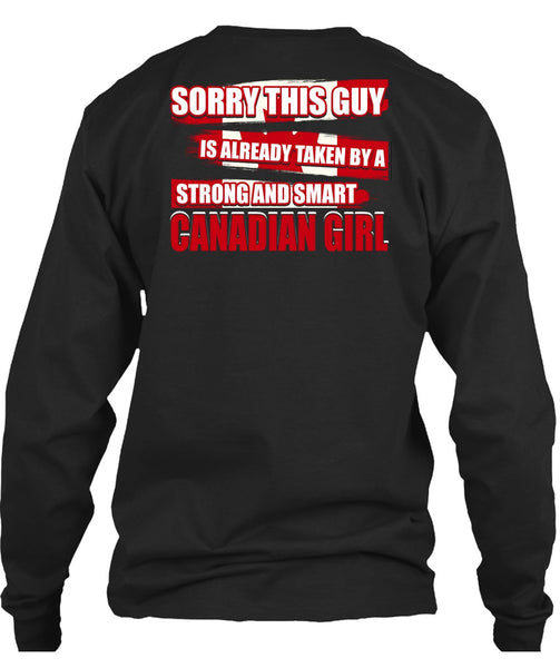 Strong And Smart Canadian Girl T Shirt, Being A Girlfriend T Shirt