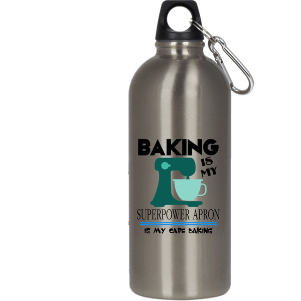 Baking is My Superpower Apron 20 oz Stainless Steel Bottle,My Cape Baking Outdoor Sports Water Bottle