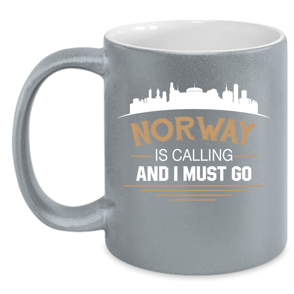 Norway Is Caling And I Must go Coffee Mug, Cool Norway Coffee Cup