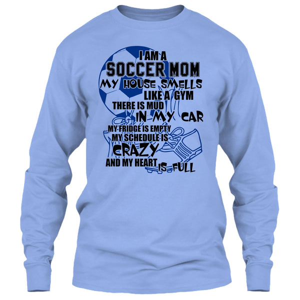 I'm A Soccer Mom T Shirt, Gift For Mom T Shirt