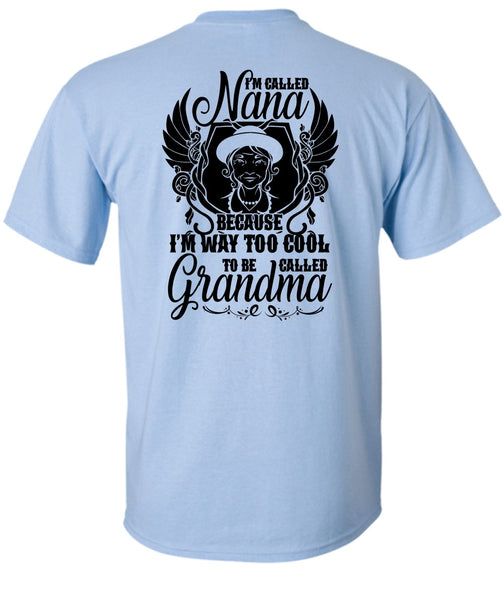 I'm Called Nana T Shirt, I Love Grandma T Shirt
