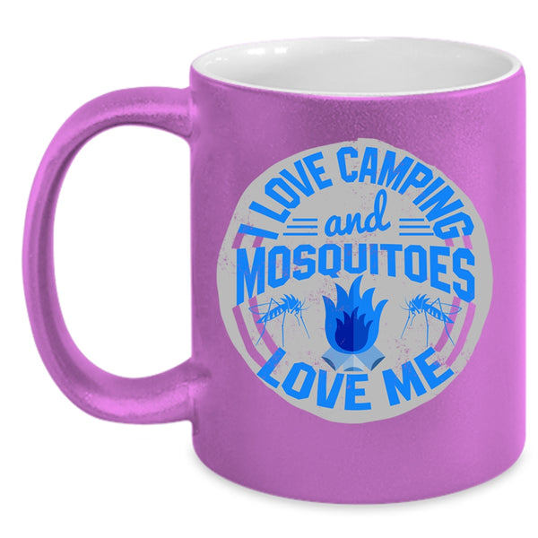 Mosquitoes Love Me Coffee Mug, I Love Camping Accent Mug