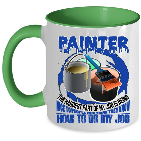 Cute Gift For Painter Coffee Mug, Painter Accent Mug