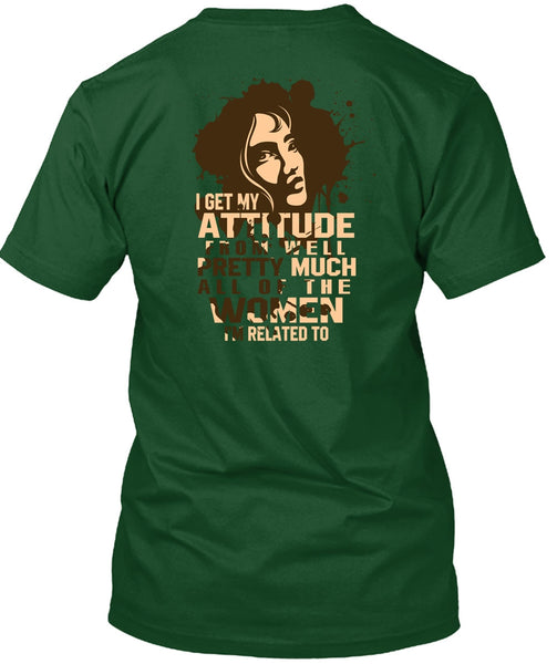 Well Pretty Much All Of The Women T Shirt, Being A Girlfriend T Shirt