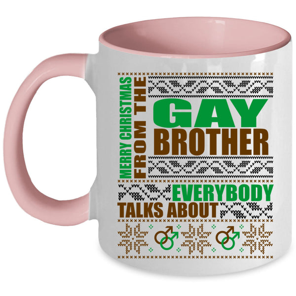 Cute Coffee Mug, Merry Christmas From The Gay Brother Accent Mug