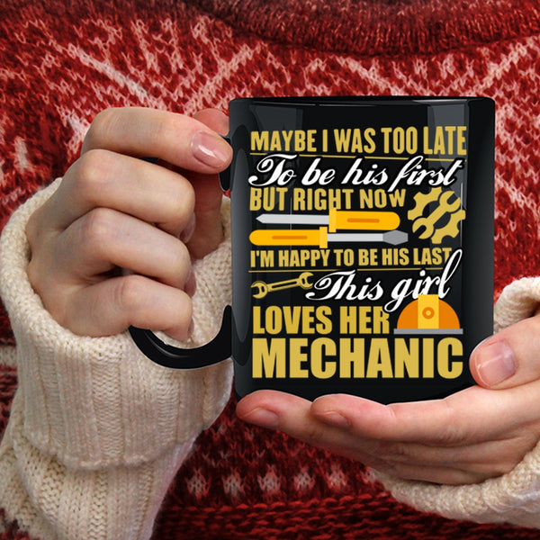 This Girl Loves Her Mechanic Coffee Mug, Beautiful Wife Coffee Cup
