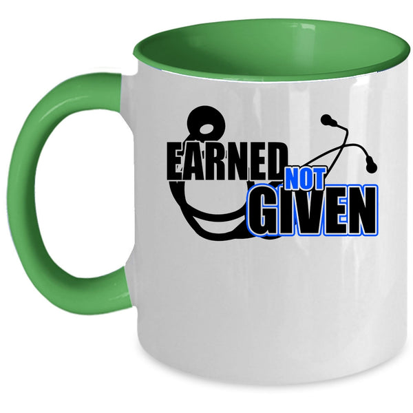 Awesome Nurses Coffee Mug, Earned Not Given Accent Mug