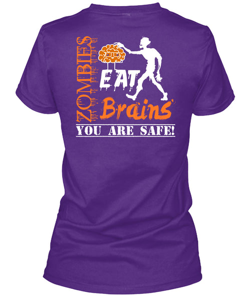 Zombies Eat Brains You Are Safe T Shirt, Wait For Halloween T Shirt