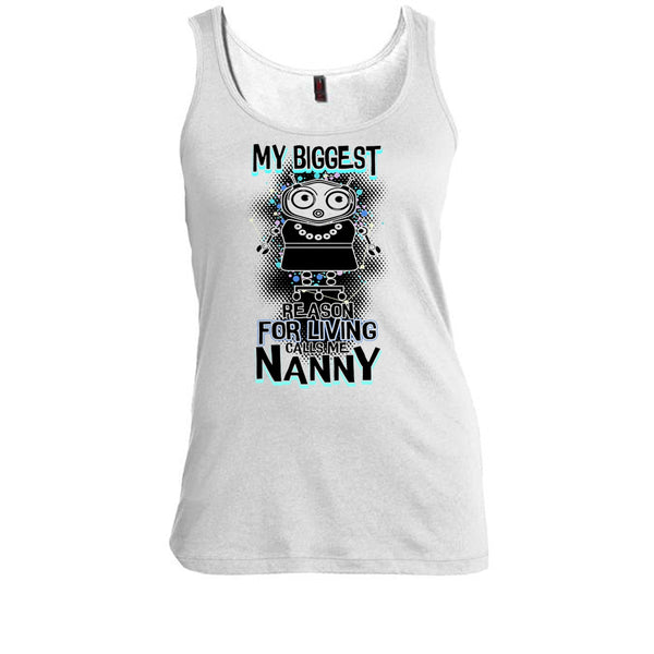 My Biggest Reason For Living T Shirt, Coolest Nanny Ever T Shirt, Awesome t-shirts
