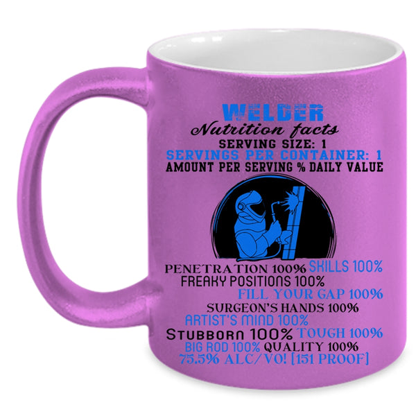 Funny Welding Coffee Mug, Welder Mutrition Facts Accent Mug