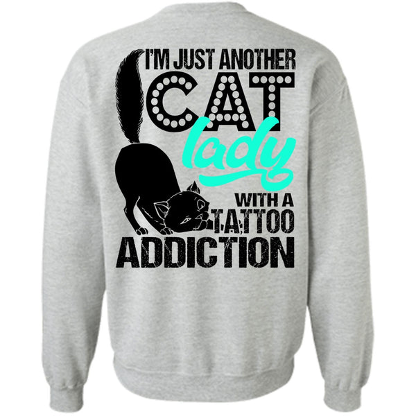 I Love Cat T Shirt, I'm Just Another Cat Lady Sweatshirt