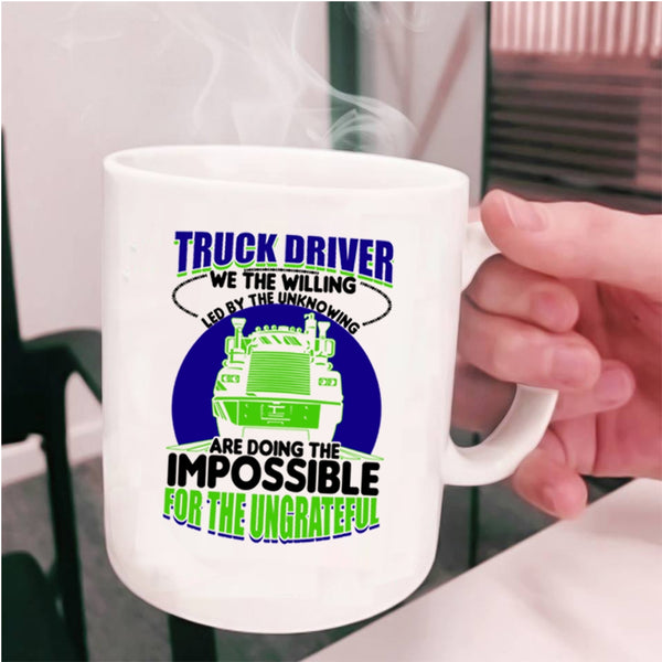 Cute Gift For Truck Driver Coffee Mug, Truck Driver Cup