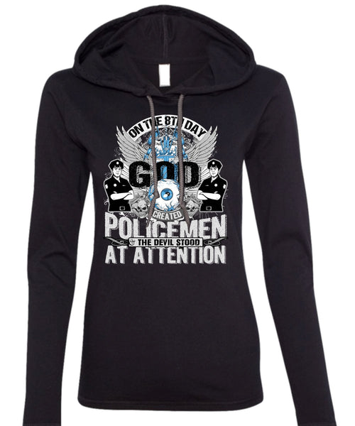 God Created Policemen T Shirt, I Love Police T Shirt (Anvil Ladies Ringspun Hooded)