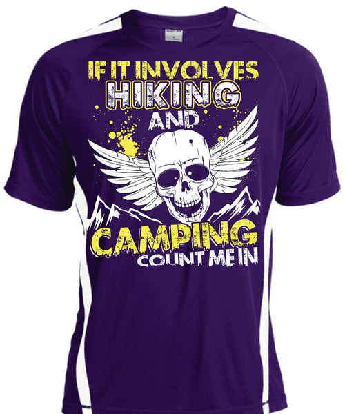 If It Involves Hiking T Shirt, Camping Count Me In T Shirt, Cool Shirt