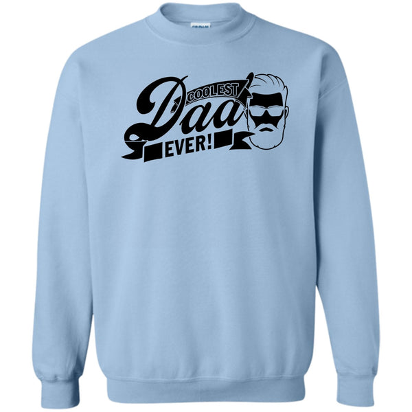 Father's Day Gift T Shirt, Coolest Dad Ever Sweatshirt