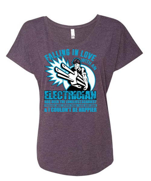 Falling In Love With An Electrician T Shirt, Being An Electrician T Shirt, Cool Shirt (Ladies' Triblend Dolman Sleeve)