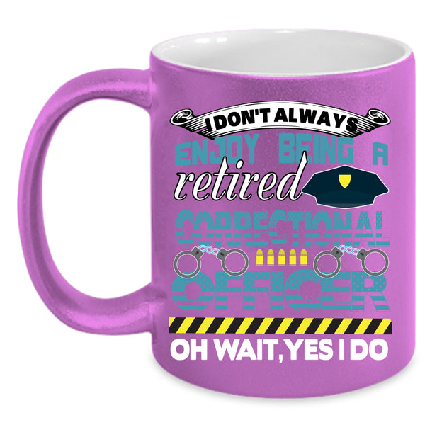 Being A Retired Correctional Officer Coffee Mug, Retirement Coffee Cup