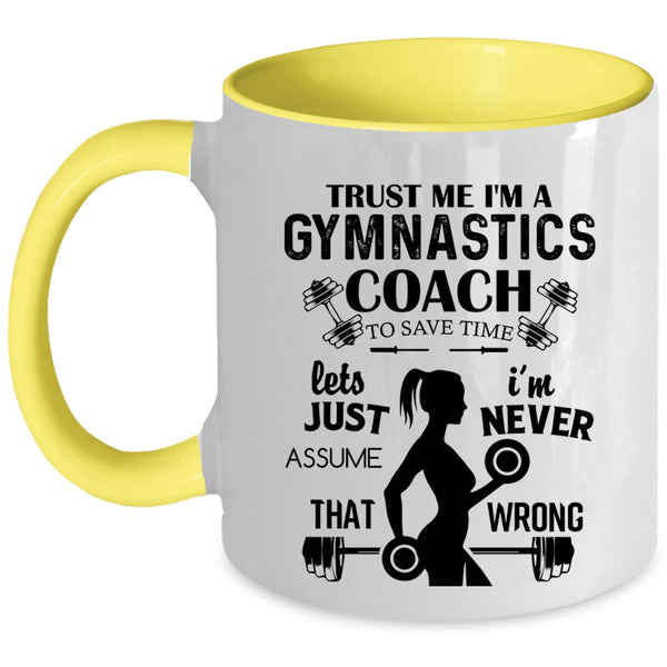 Best Gift For Gymnast Coffee Mug, I'm A Gymnastics Coach Accent Mug