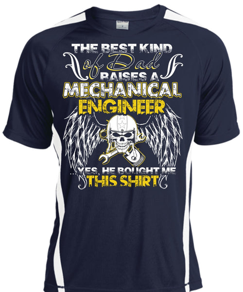 Dad Raises A Mechanical Engineer T Shirt, Being A Mechanic T Shirt, Cool Shirt