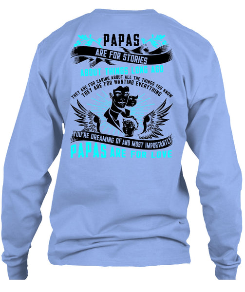 Papas Are For Stories T Shirt, I Love Papa T Shirt