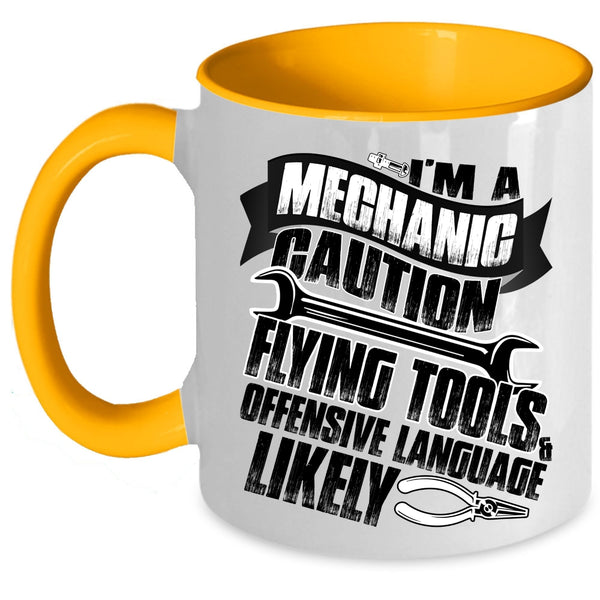 Cool Gift For My Dad Coffee Mug, I'm A Mechanic Accent Mug