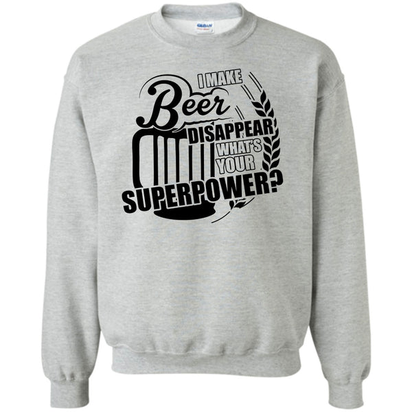 Coolest Beer Drinker T Shirt, I Make Beer Disapear Sweatshirt