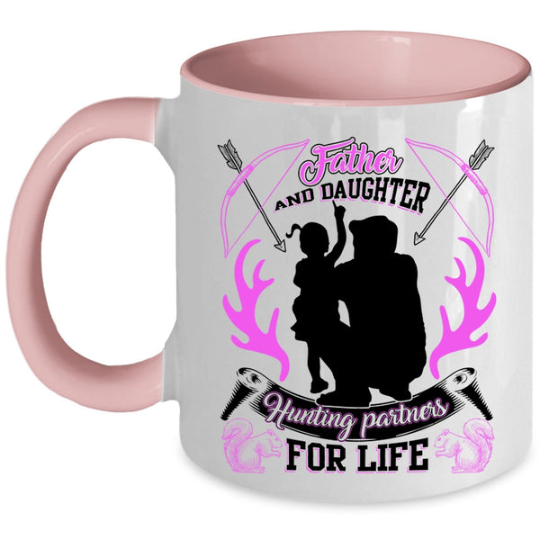 Hunting Partners For Life Coffee Mug, Father And Daughter Accent Mug