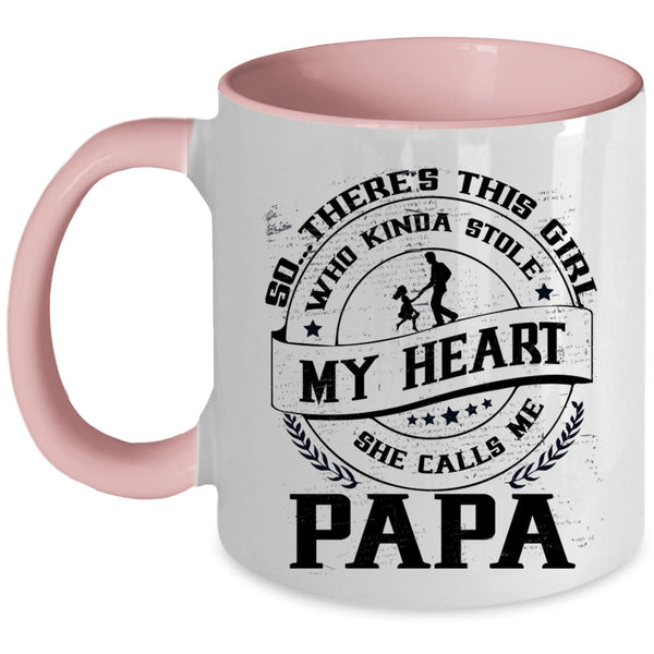 She Calls Me Papa Coffee Mug, This Girl Kinda Stole My Heart Accent Mug