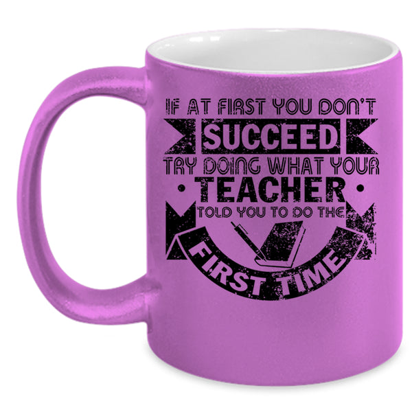 Funny Gift For Teacher Coffee Mug, Cool Teacher Accent Mug