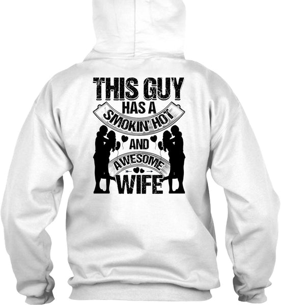 Smoking Hot And Awesome Wife T Shirt, I Love Husband T Shirt