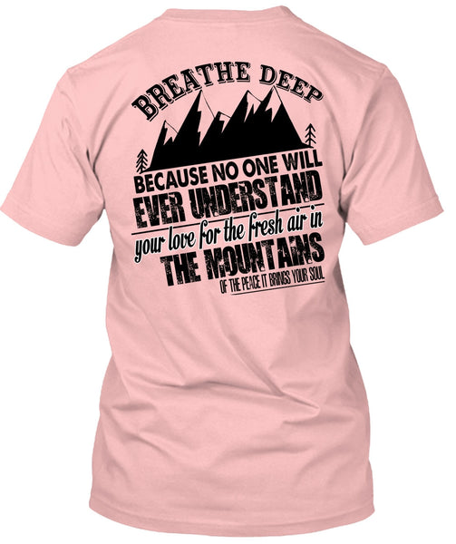 Fresh Air In The Mountains T Shirt, I Love Mountain T Shirt