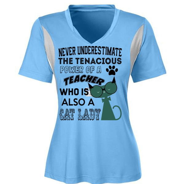 The Tenacious Power Of A Teacher Who Is Also A Cat Lady T Shirt, Being A Teacher T Shirt, Awesome T-Shirts
