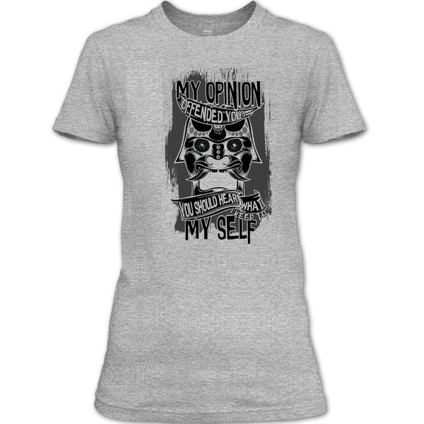 My Opinion Offended You? T Shirt, Coolest Shooter T Shirt