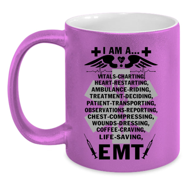 I Am A Heart Restarting Coffee Mug, I Am An EMT Accent Mug