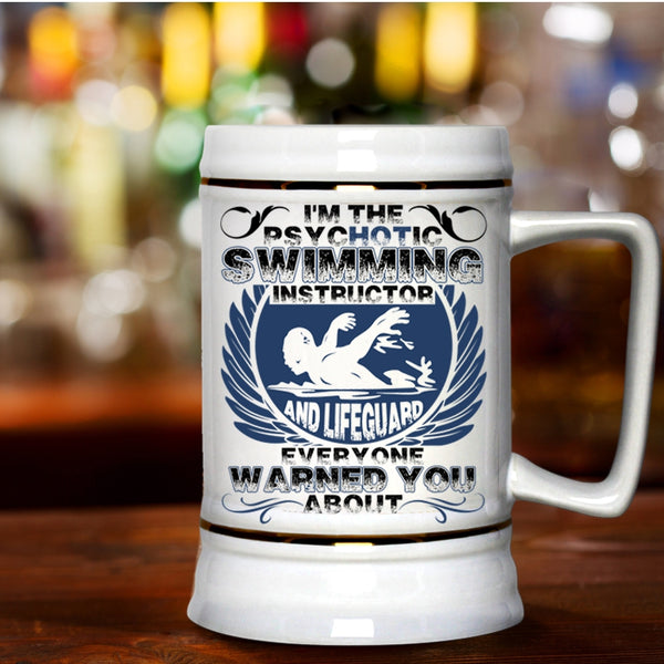 Funny Swimming Beer Stein 22oz, Swimming Instructor And Lifeguard Beer Mug