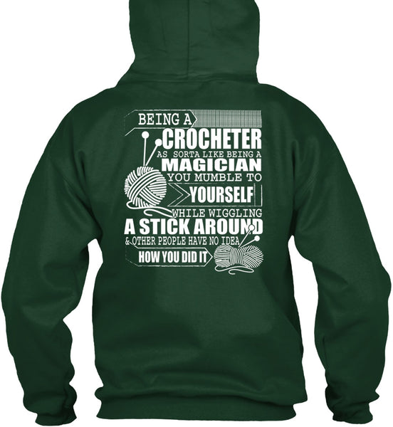Being A Crocheter T Shirt, Being A Magician T Shirt